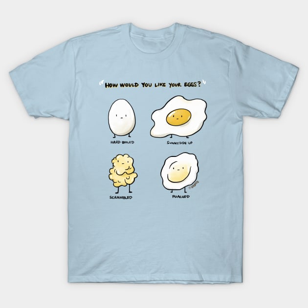 Types of Eggs T-Shirt by amaeore